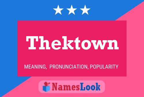 Affiche de nom Thektown