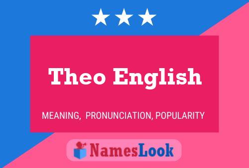 Affiche de nom Theo English