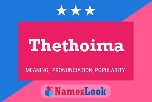 Affiche de nom Thethoima