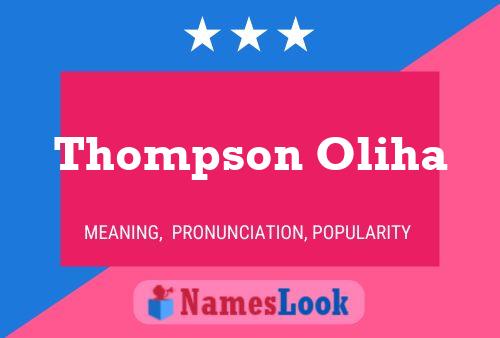 Affiche de nom Thompson Oliha