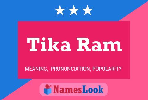 Affiche de nom Tika Ram