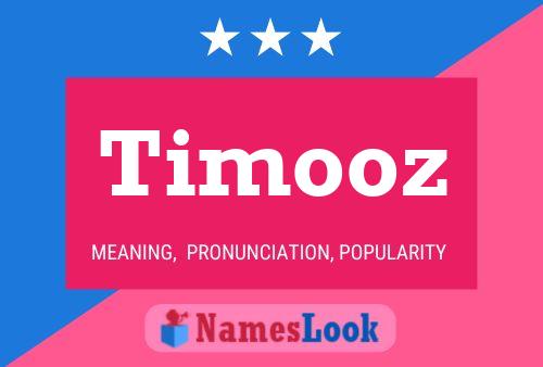 Affiche de nom Timooz