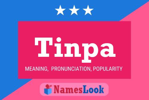 Affiche de nom Tinpa