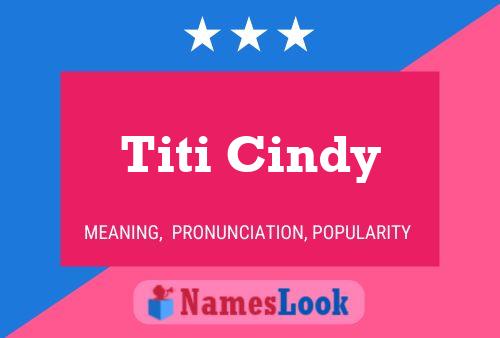 Affiche de nom Titi Cindy