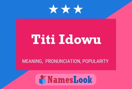 Affiche de nom Titi Idowu