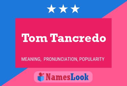 Affiche de nom Tom Tancredo