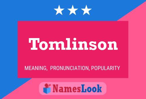 Affiche de nom Tomlinson