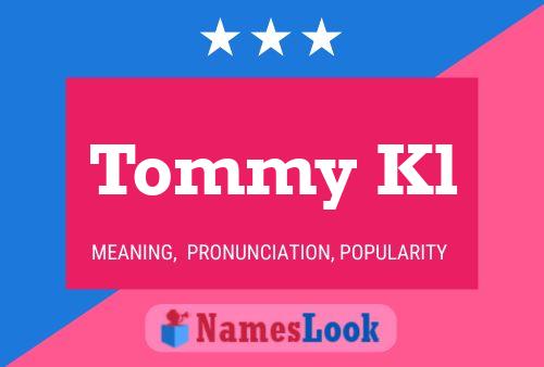 Affiche de nom Tommy Kl