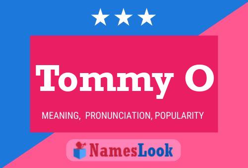 Affiche de nom Tommy O