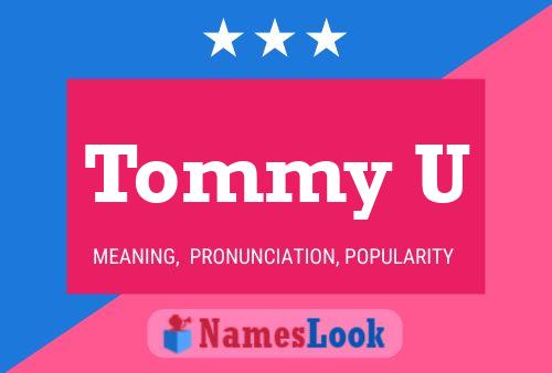 Affiche de nom Tommy U