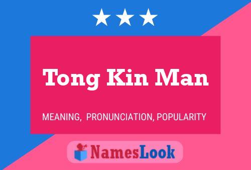 Affiche de nom Tong Kin Man