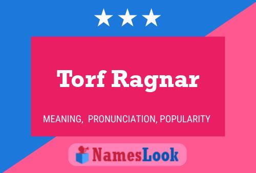 Affiche de nom Torf Ragnar