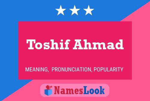 Affiche de nom Toshif Ahmad