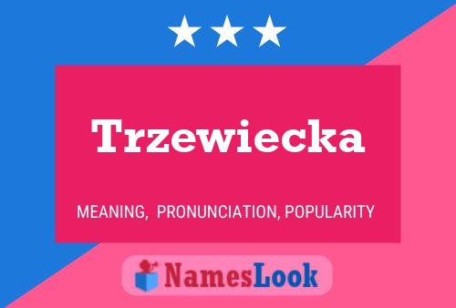 Affiche de nom Trzewiecka