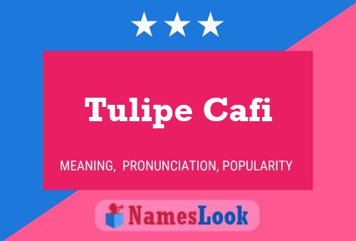 Affiche de nom Tulipe Cafi