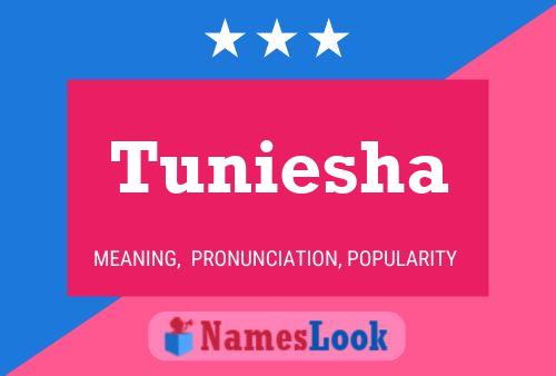 Affiche de nom Tuniesha