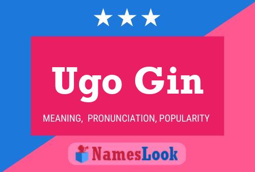 Affiche de nom Ugo Gin