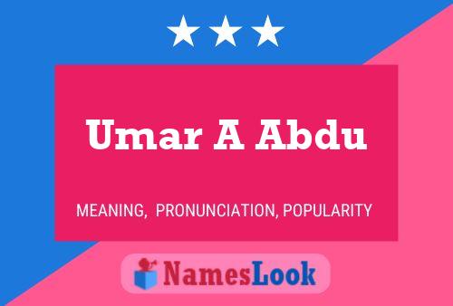 Affiche de nom Umar A Abdu