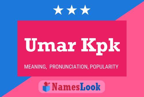 Affiche de nom Umar Kpk