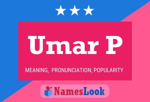 Affiche de nom Umar P