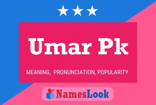 Affiche de nom Umar Pk