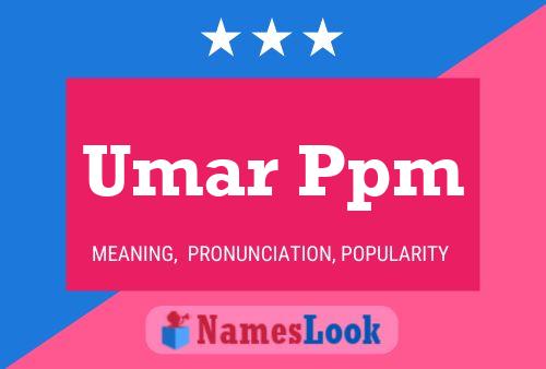 Affiche de nom Umar Ppm