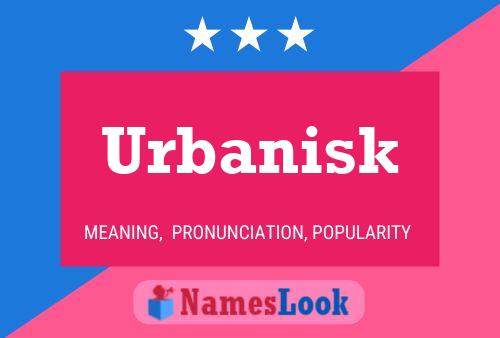 Affiche de nom Urbanisk