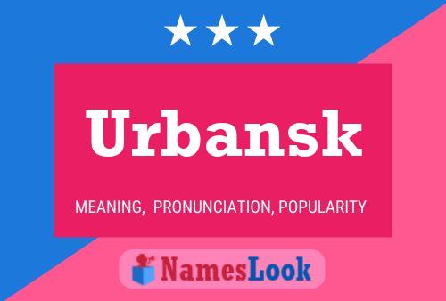 Affiche de nom Urbansk