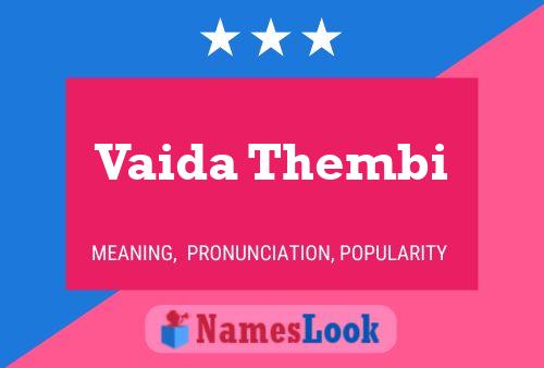 Affiche de nom Vaida Thembi