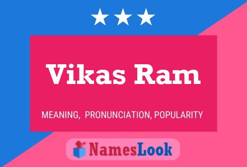 Affiche de nom Vikas Ram