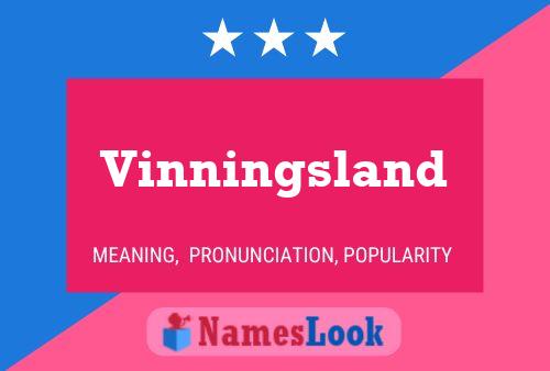 Affiche de nom Vinningsland