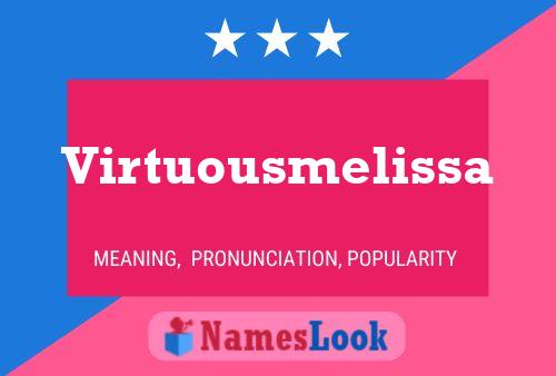 Affiche de nom Virtuousmelissa