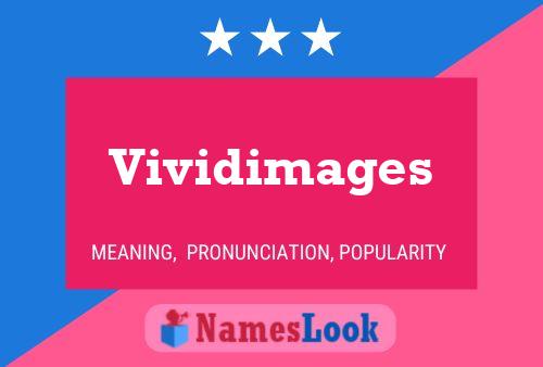 Affiche de nom Vividimages