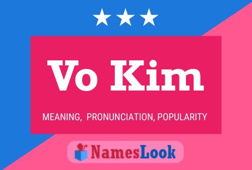 Affiche de nom Vo Kim