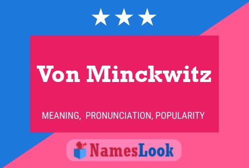 Affiche de nom Von Minckwitz