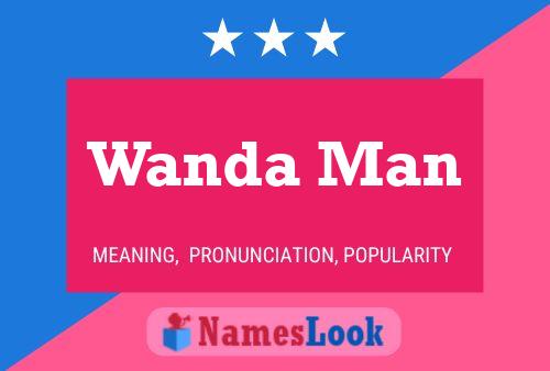 Affiche de nom Wanda Man