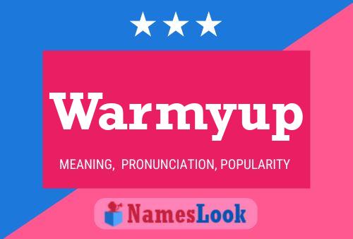 Affiche de nom Warmyup