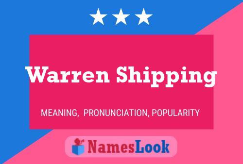 Affiche de nom Warren Shipping