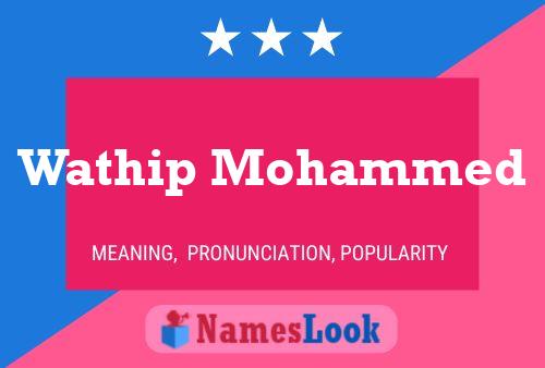 Affiche de nom Wathip Mohammed