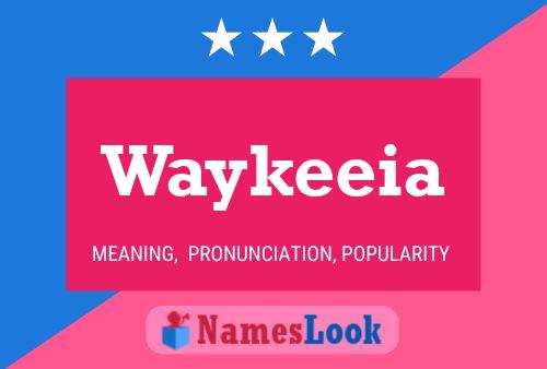 Affiche de nom Waykeeia