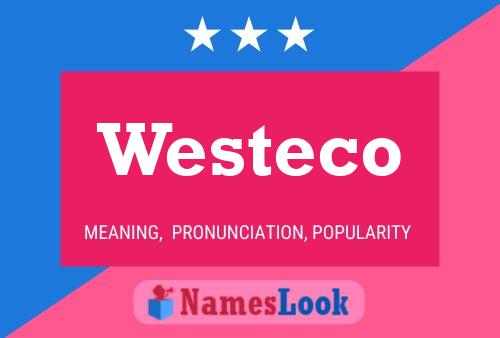 Affiche de nom Westeco