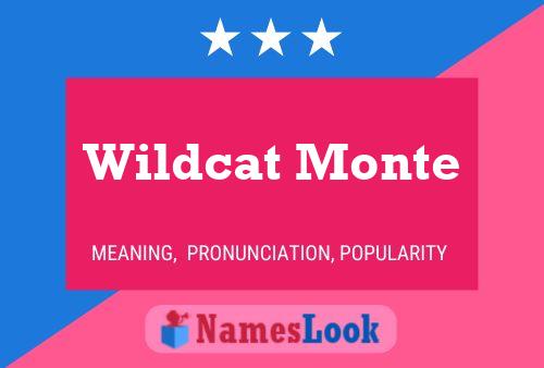 Affiche de nom Wildcat Monte