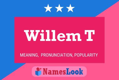 Affiche de nom Willem T