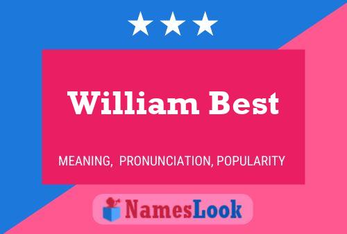 Affiche de nom William Best