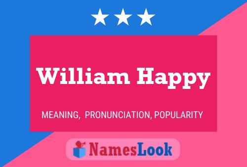 Affiche de nom William Happy