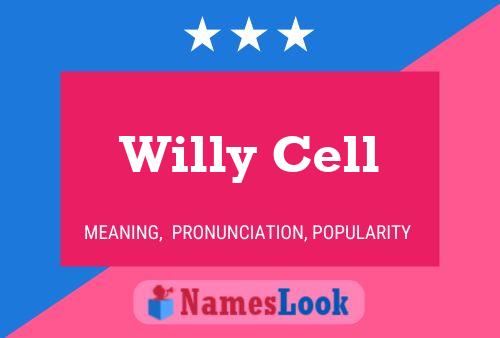 Affiche de nom Willy Cell