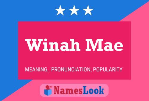 Affiche de nom Winah Mae