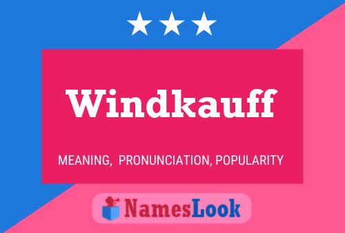 Affiche de nom Windkauff