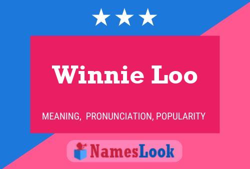 Affiche de nom Winnie Loo