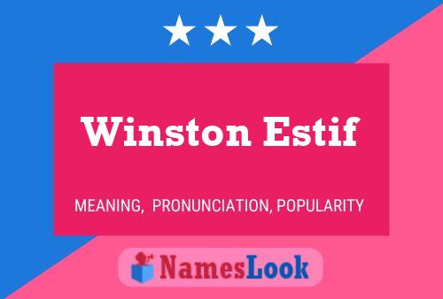 Affiche de nom Winston Estif